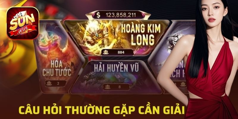 Các câu hỏi thường gặp cần được giải thích rõ ràng